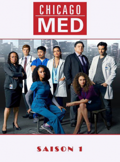 Chicago Med Saison 1 en streaming français