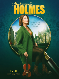 Mademoiselle Holmes saison 1