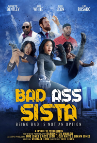 Bad Ass Sista streaming